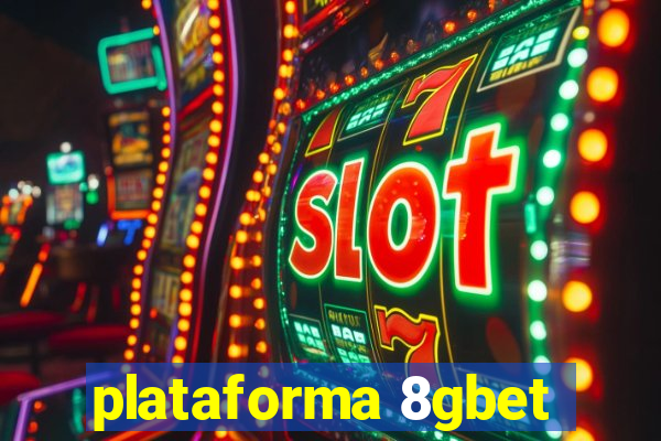 plataforma 8gbet